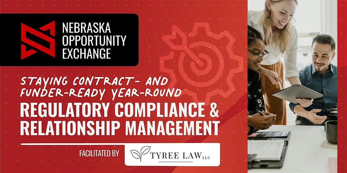 Regulatory Compliance and Relationship Management for Small Businesses, 11 December | Event in Omaha | AllEvents