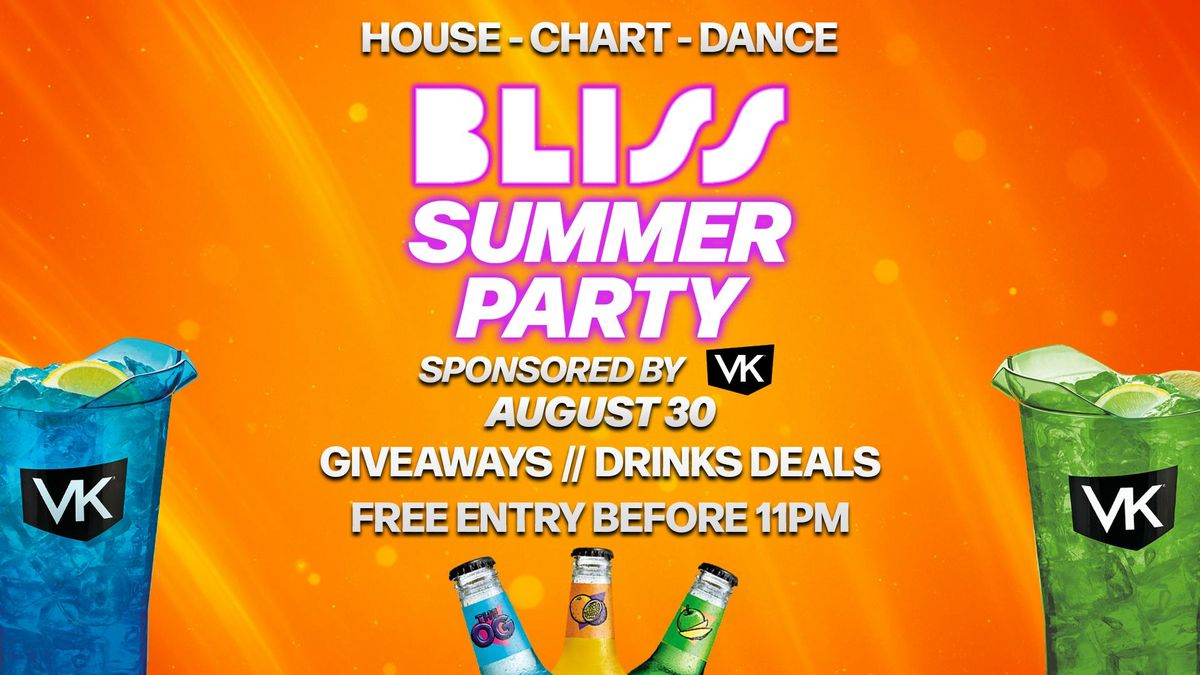 Bliss Summer Party - Brought To You By VK!, 30 August | Event in Bridgwater | AllEvents