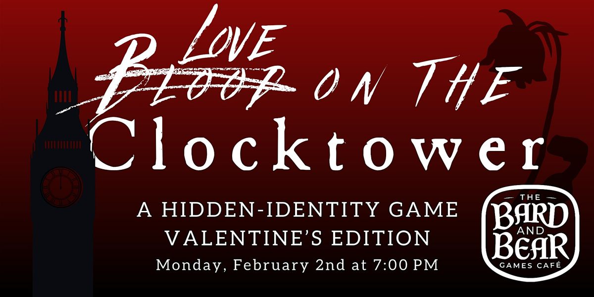 VALENTINE'S Blood on the Clocktower: A Hidden-Identity Large Group Game, 2 February | Event in Hamilton | AllEvents