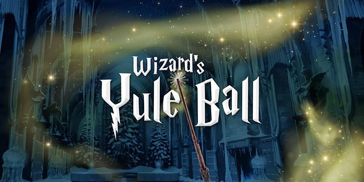 Wizard's Yule Ball 2026, 5 December | Event in Creighton | AllEvents