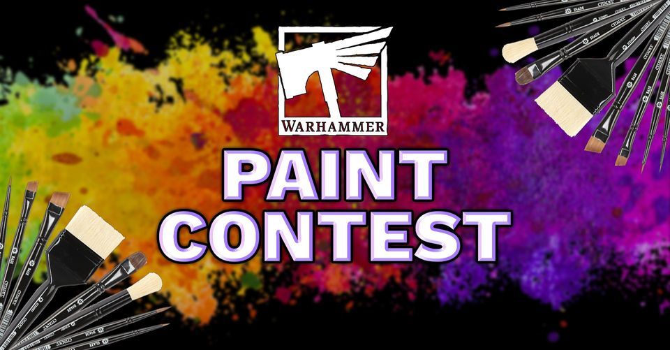 Warhammer Paint Contest May CM Games Cedar Bluff Knoxville May 28