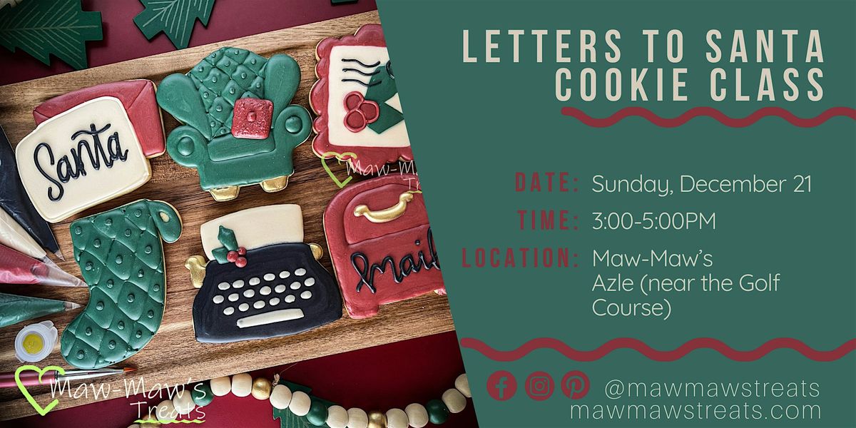 Letters to Santa Cookie Decorating Class [1221], 21 December | Event in Azle | AllEvents