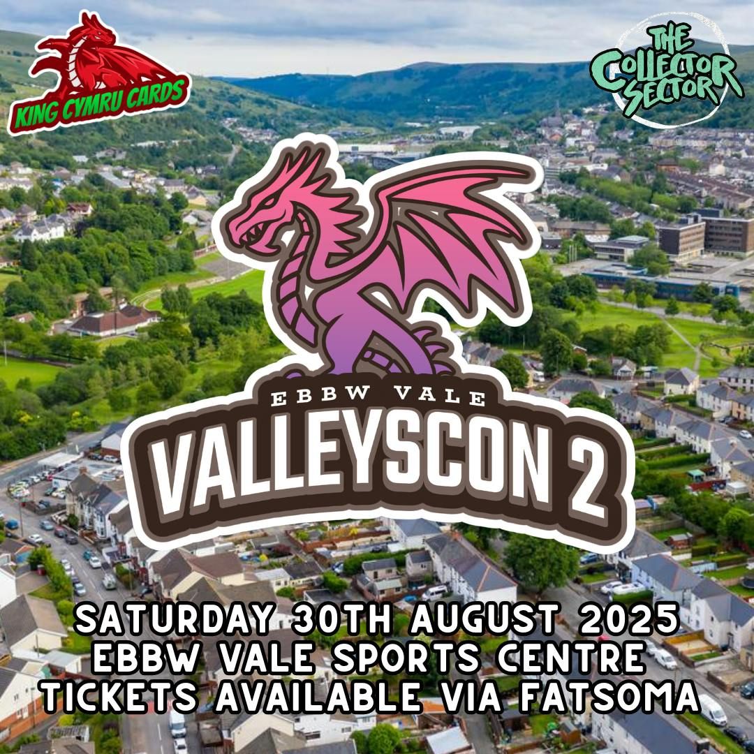 VALLEYSCON 2 | Event in Ebbw Vale | AllEvents