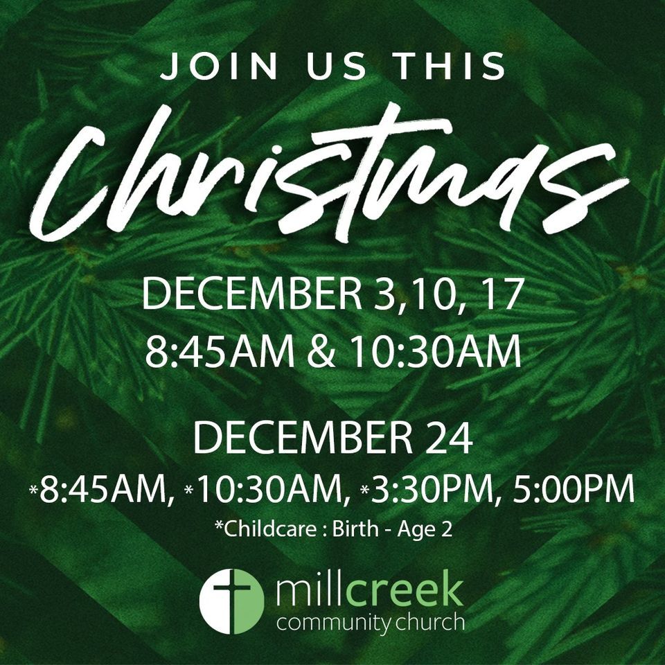 Join us this Christmas!, Mill Creek Community Church, Lenexa, December