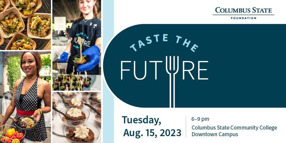 Taste the Future: Columbus States Premier Culinary Event, 550 E Spring St,  Columbus, OH 43215-1722, United States, August 15 2023 | AllEvents.in