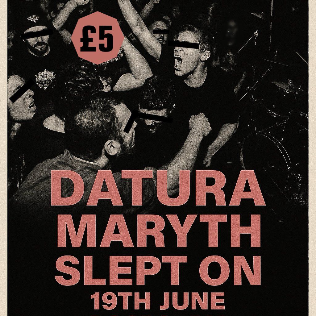THE BUNGALOW PRESENTS: Datura, Maryth, Slept On,, 19 June | Event in Paisley | AllEvents