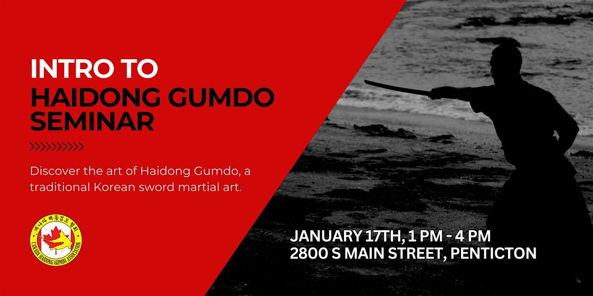Intro to Haidong Gumdo Seminar, 17 January | Event in Penticton | AllEvents
