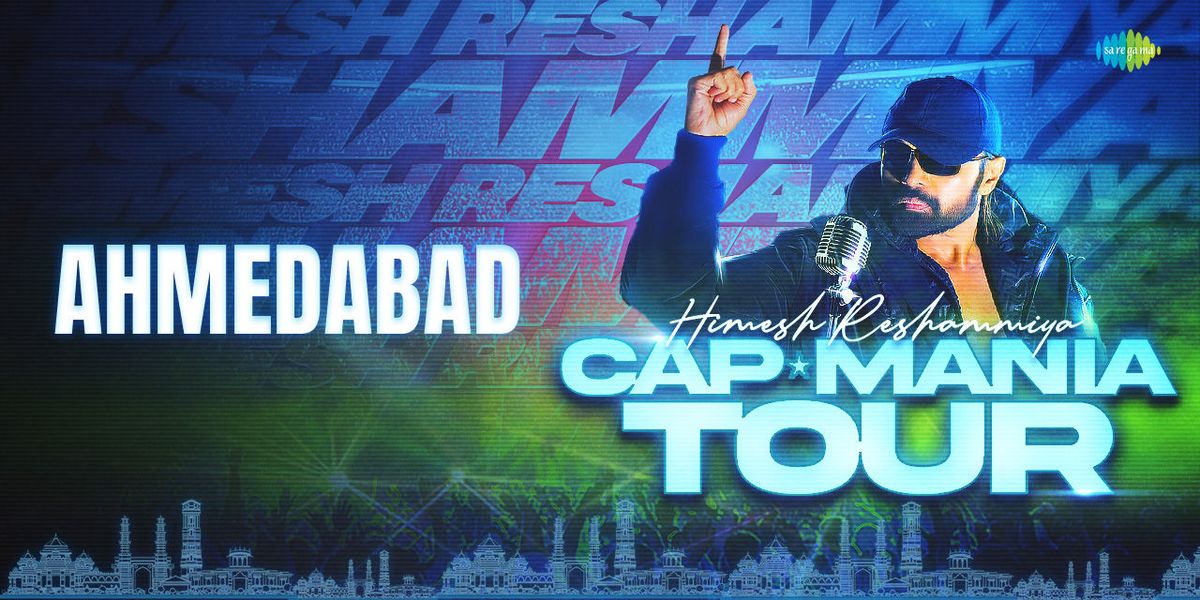 Capmania Tour ft Himesh Reshammiya - Ahmedabad, 13 December | Event in Ahmedabad | AllEvents