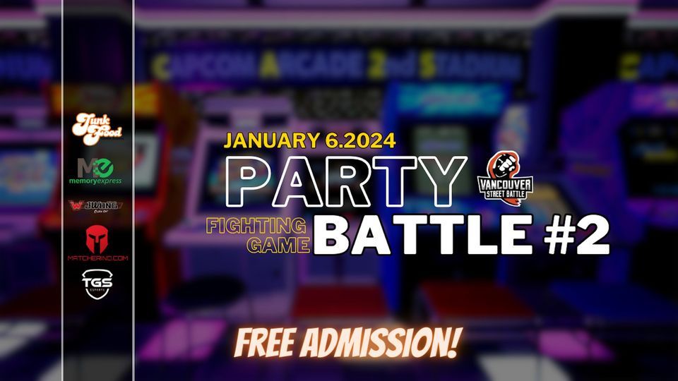 Party Battle 2 Free Entry FGC Tournaments at Vancouver Street Battle