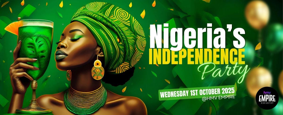 NIGERIAN INDEPENDENCE PARTY , 1 October | Event in Coventry | AllEvents