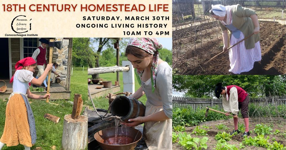 18th Century Homestead Life, Conococheague Institute, Mercersburg