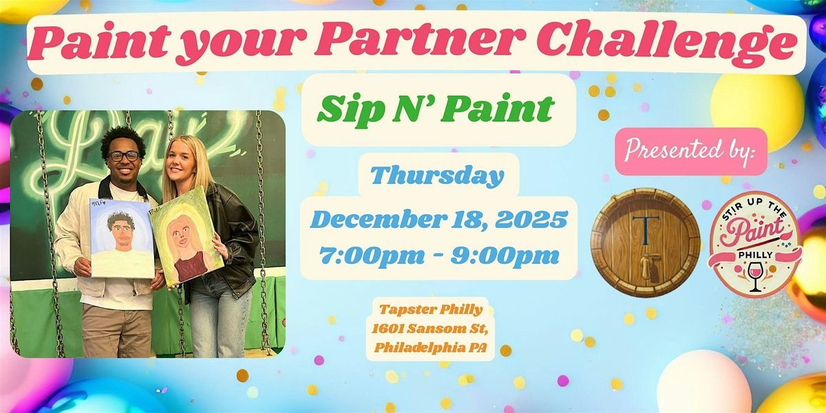 "Paint Your Partner" Sip N' Paint at Tapster PHL, 18 December | Event in Philadelphia | AllEvents