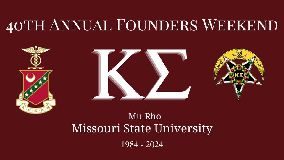 40th Annual Kappa Sigma Mu-Rho Founders Day, Kappa Sigma Mu-Rho ...