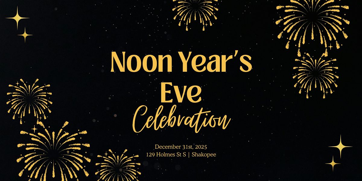 Noon Year's Eve Shakopee - Session 2, 31 December | Event in Shakopee | AllEvents