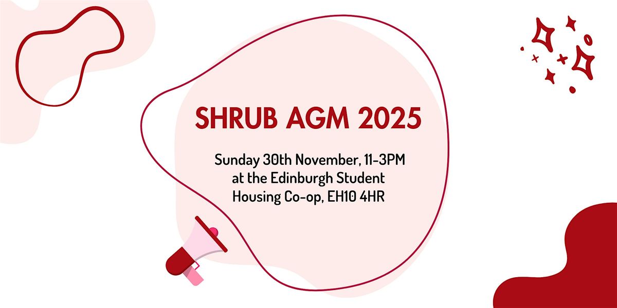 SHRUB AGM 2025 | Event in Edinburgh | AllEvents