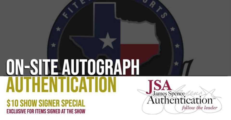 JSA at Fiterman Sports Autograph Show of Texas, Pasadena Convention