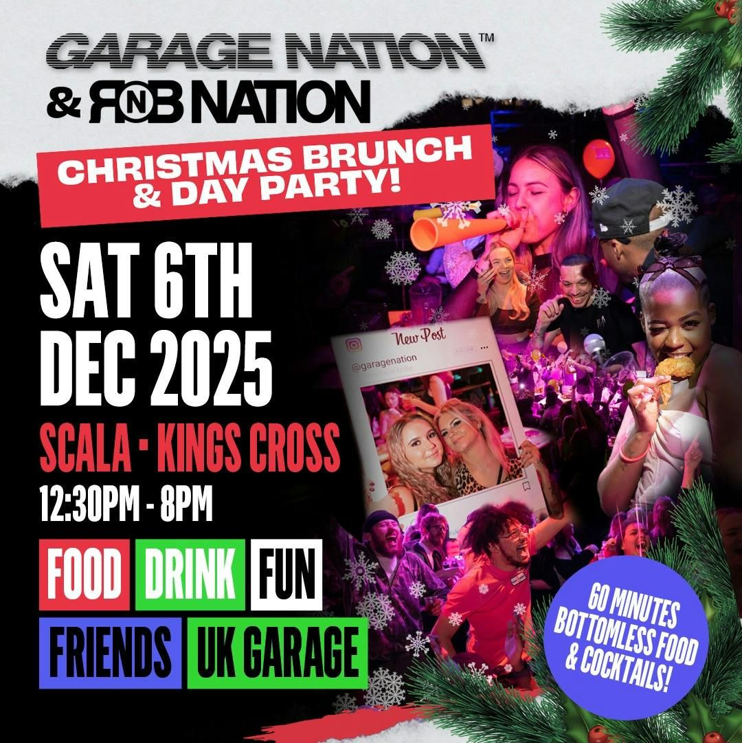 Garage Nation x R&amp;B Nation Xmas Brunch &amp; Day Party, 6 December | Event in London | AllEvents