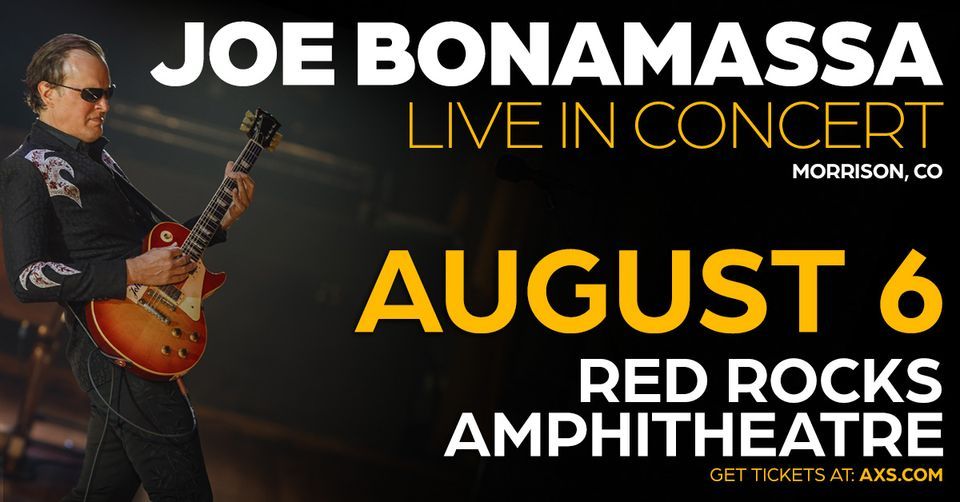 Joe Bonamassa Live at Red Rocks, Red Rocks Park and Amphitheatre