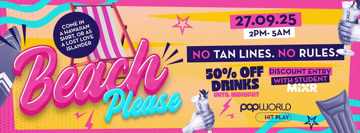 Beach Please | No tan lines, no rules, 27 September | Event in Lincoln | AllEvents