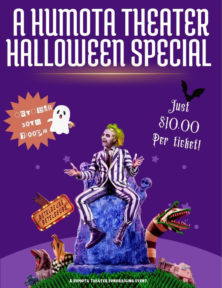 A Humota Halloween Special Beetlejuice sponsored by HyCapacity