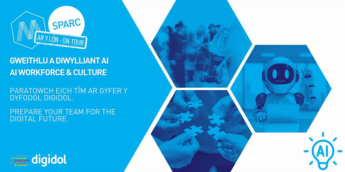 Gweithlu a Diwylliant AI / AI Workforce & Culture