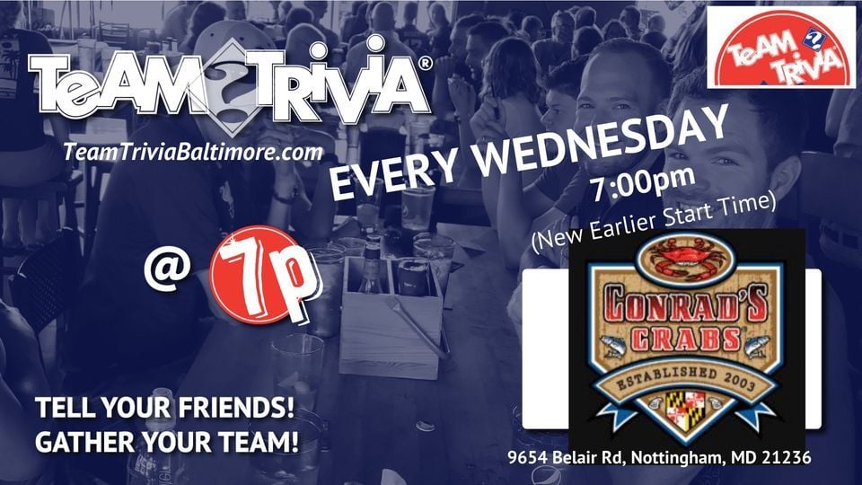 TEAM TRIVIA NIGHT at Conrads Seafood in Perry Hall, Conrad's Seafood