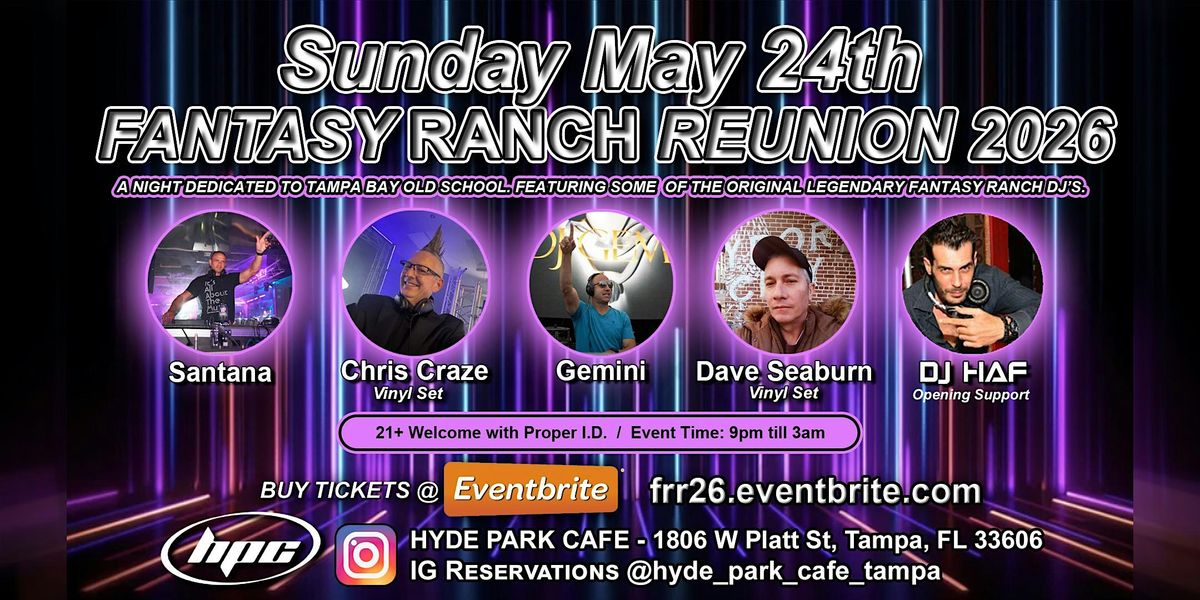 Fantasy Ranch Reunion 2026 • Santana • Chris Craze • Gemini • Seaburn ...