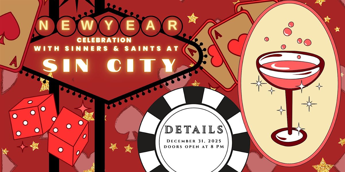 Sinners & Saints New Years Eve Party:  A Night in Sin City, 31 December | Event in Castle Rock | AllEvents