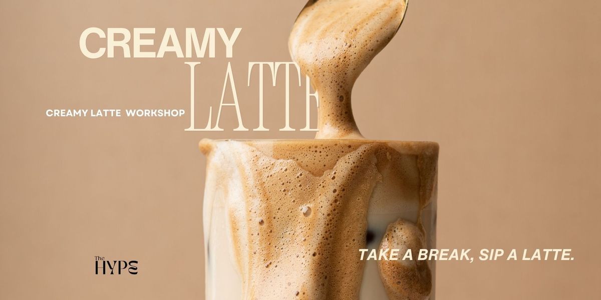 Creamy Latte