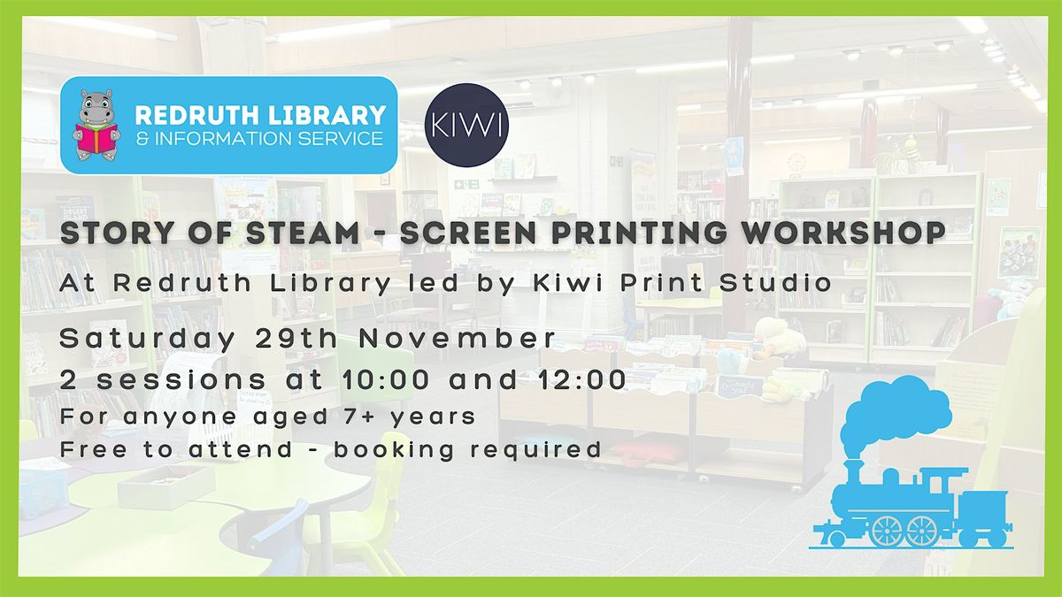 Story of Steam Screen Printing Workshop session 1, 29 November | Event in Redruth | AllEvents