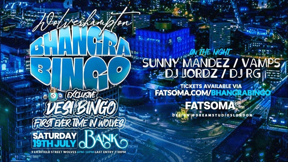 Bhangra Bingo - Wolverhampton Special, 19 July | Event in Wolverhampton | AllEvents
