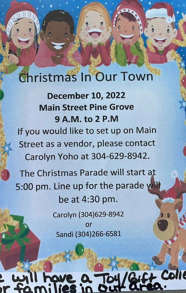 Christmas in Our Town, Pine Grove, WV, December 10 2022 AllEvents.in