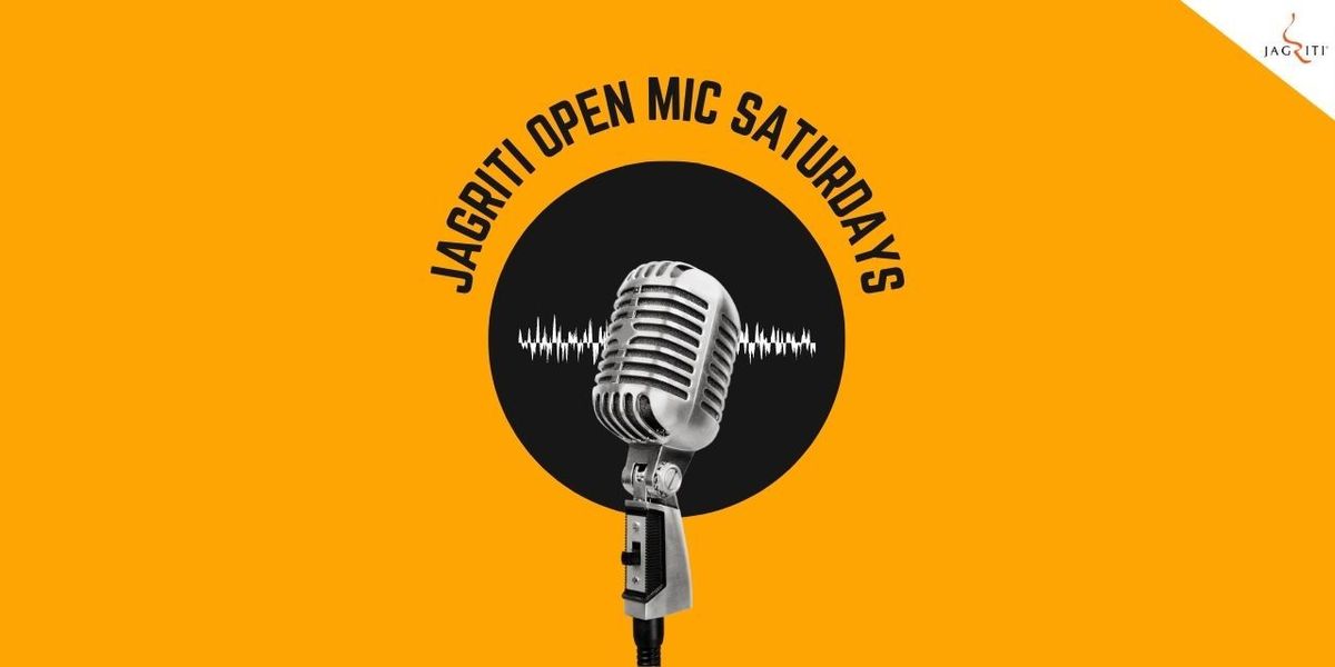 Jagriti Open Mic Saturdays | Event in Bangalore | AllEvents