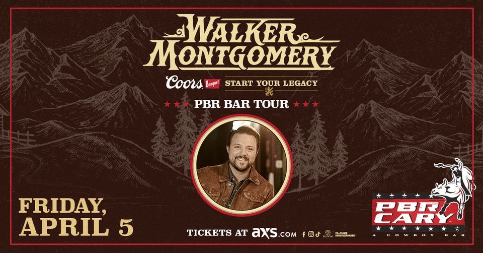 Walker Montgomery 🎶, PBR Cary, April 5 2024 AllEvents.in
