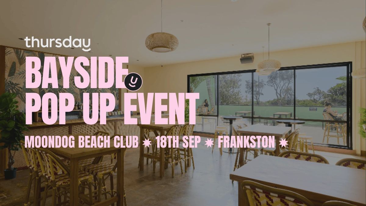 Thursday| Moon Dog Beach Club | Frankston , 18 September | Event in Frankston | AllEvents
