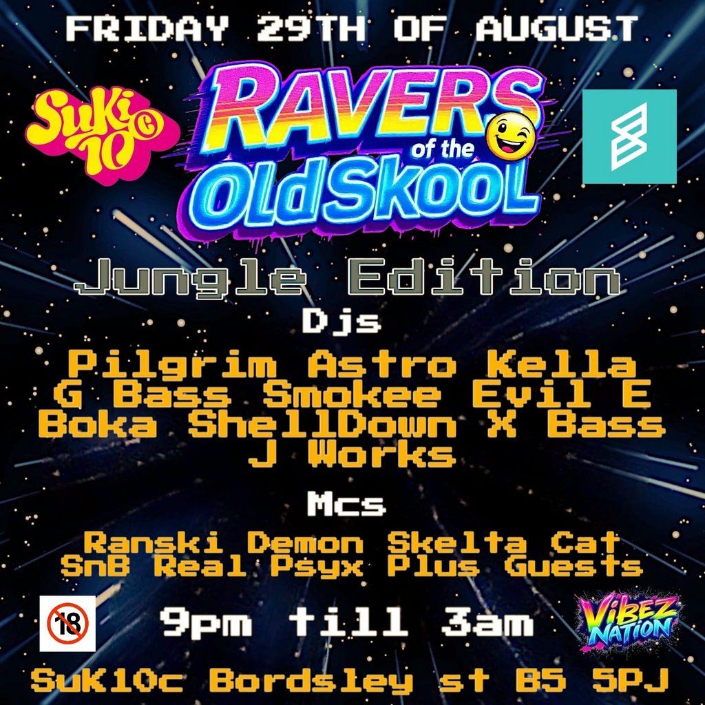 Ravers of the Oldskool - Jungle Edition, 29 August | Event in Birmingham | AllEvents