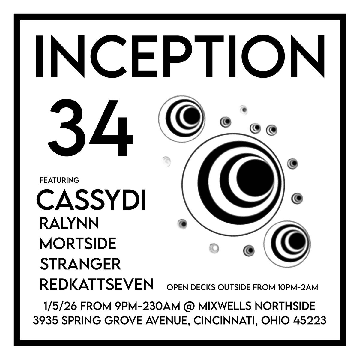 Inception 34 featuring Cassidy, Ralynn, Mortside, Stranger and redkattseven, 5 January | Event in Cincinnati