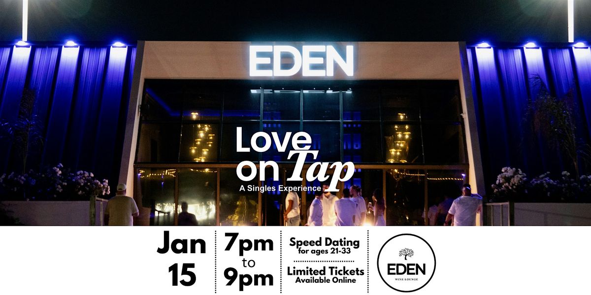 Speed Dating @ Eden Wine Lounge, 15 January | Event in Fresno | AllEvents
