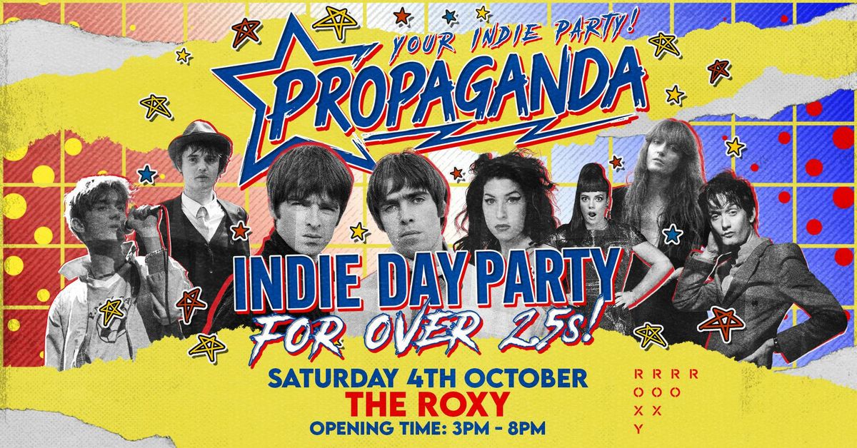 Propaganda - Indie Day Party for Over 25s - London, 4 October | Event in London | AllEvents
