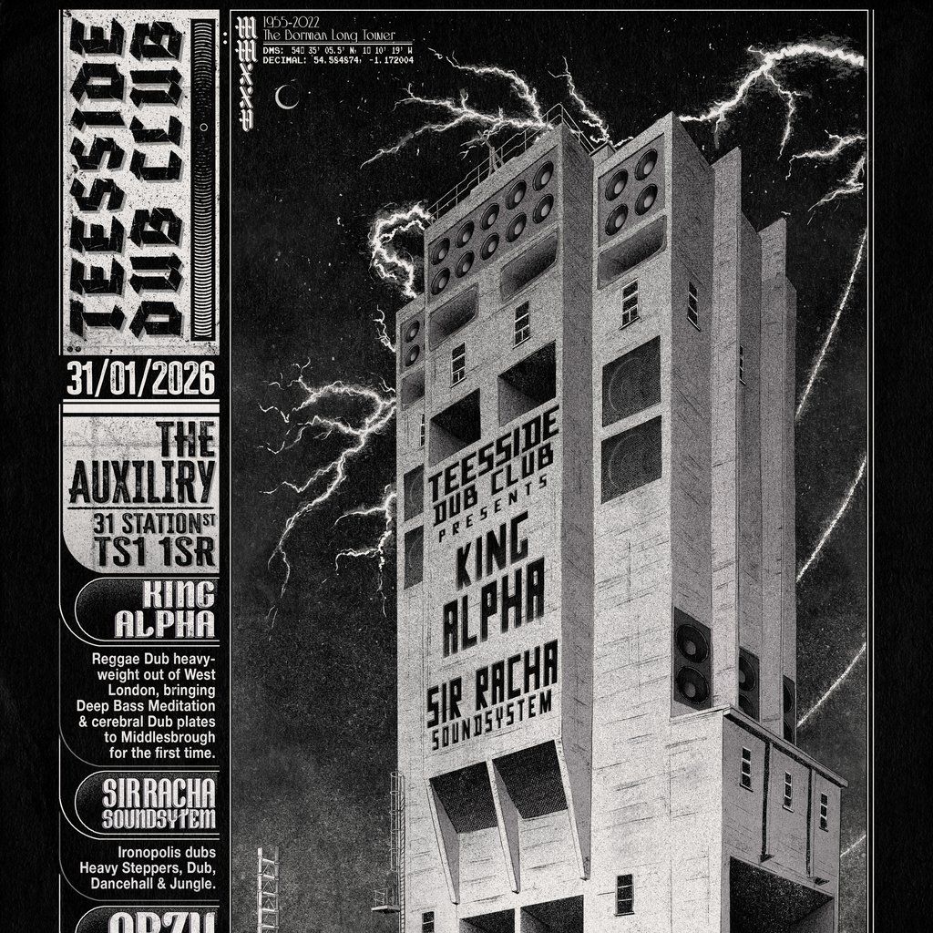 Teesside Dub Club - KING ALPHA, 31 January | Event in Middlesbrough | AllEvents