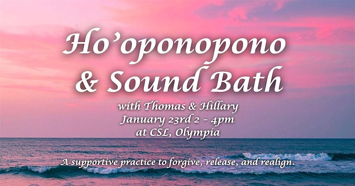 Ho'oponopono and Sound Bath, 23 January | Event in Olympia | AllEvents
