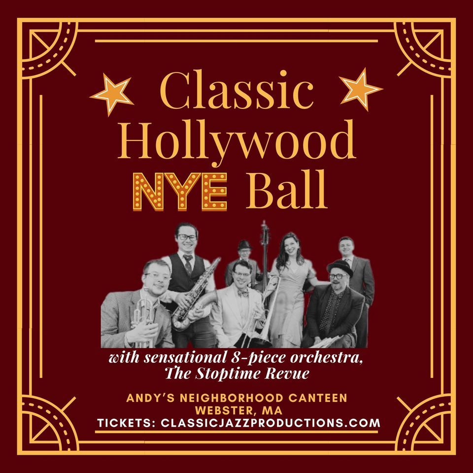 Classic Hollywood New Years Eve Ball, Andy’s Neighborhood Canteen