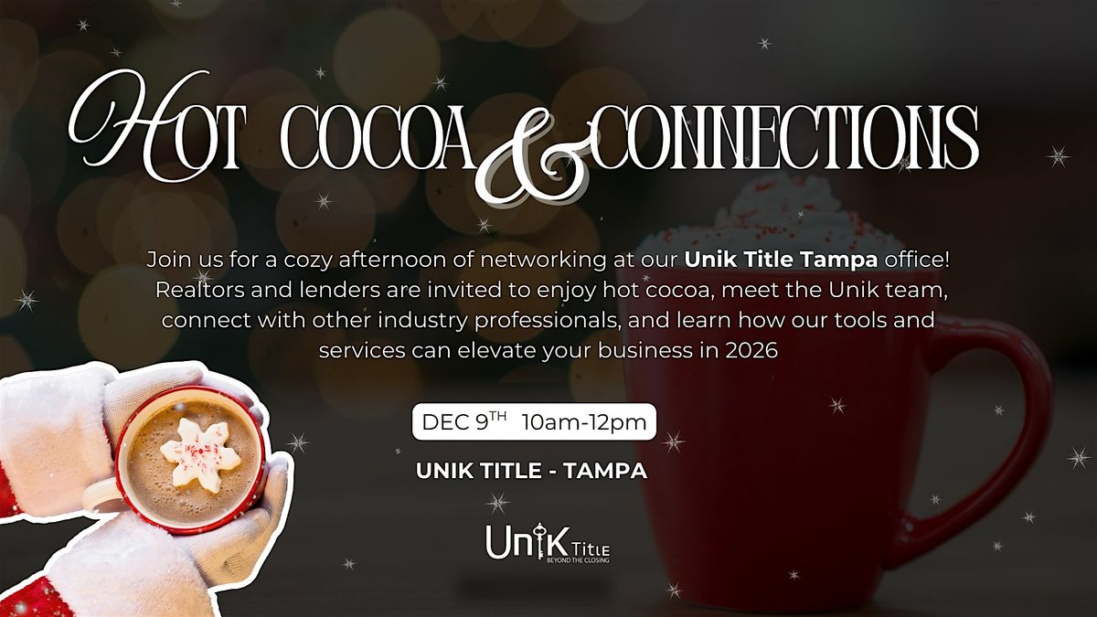 Hot Cocoa & Connections – Tampa | Real Estate Professionals Only, 9 December | Event in Brandon | AllEvents