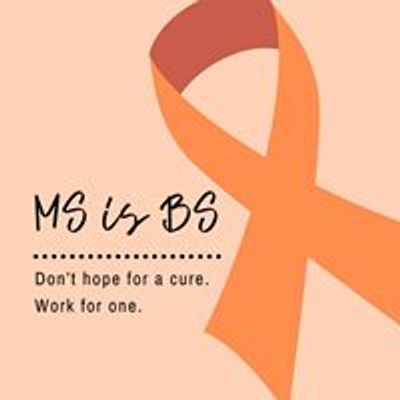 MS is BS