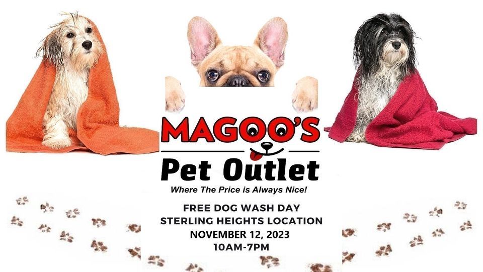 Free Dog Wash Day9, Magoos Pet Outlet (Sterling Heights), November 12