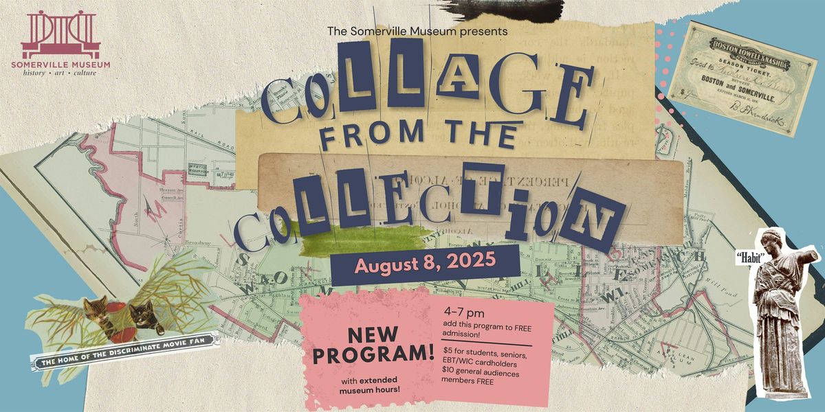 Collage from the Collection, 18 December | Event in Somerville | AllEvents