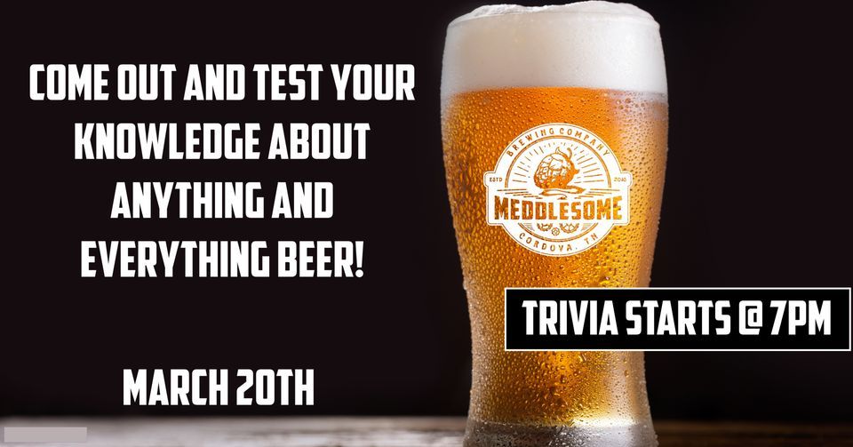 Beer Knowledge Trivia, 7750 Trinity Road, Suite 114, Cordova, TN, United States, Tennessee
