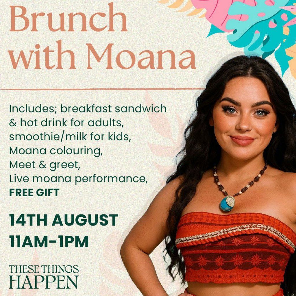 Brunch with Moana, 14 August | Event in Sunderland | AllEvents