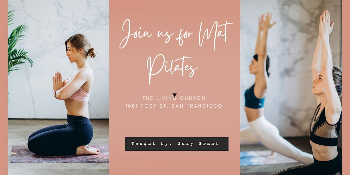 Length & Strength Mat Pilates with Suzy, 1 December | Event in San Francisco | AllEvents