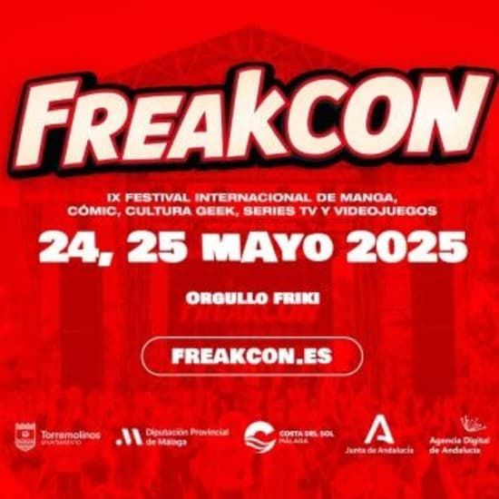 FreakCon 2025, Festival Internacional de Anime, Cómic, Series TV y Videojuegos, 24 May | Event in Malaga